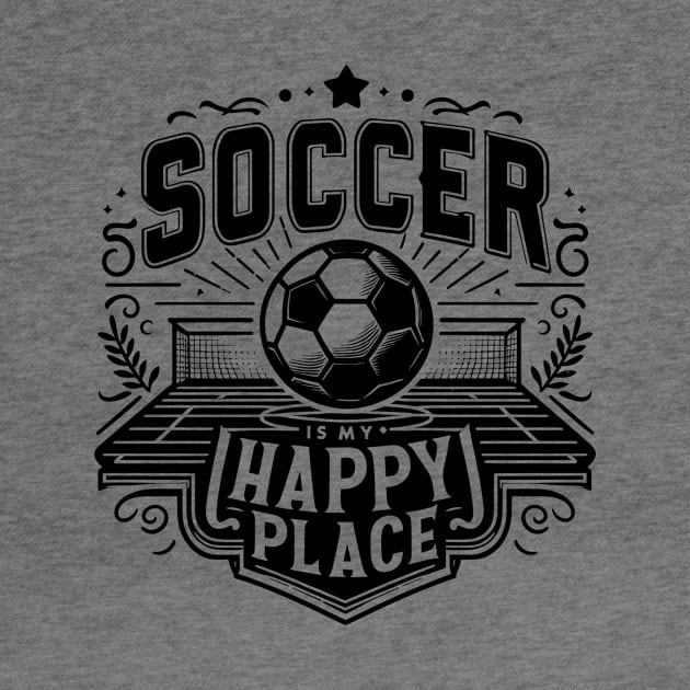 Soccer is My Happy Place by cyryley